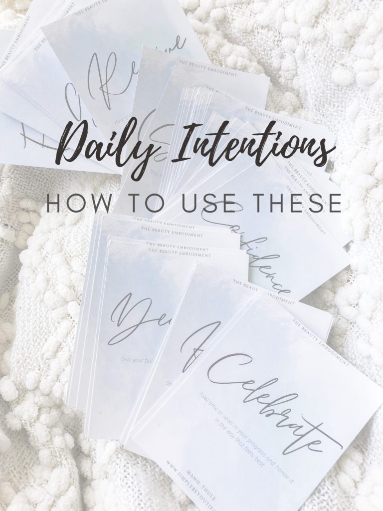 intention cards, daily intentions, live with intention, simply beyoutiful